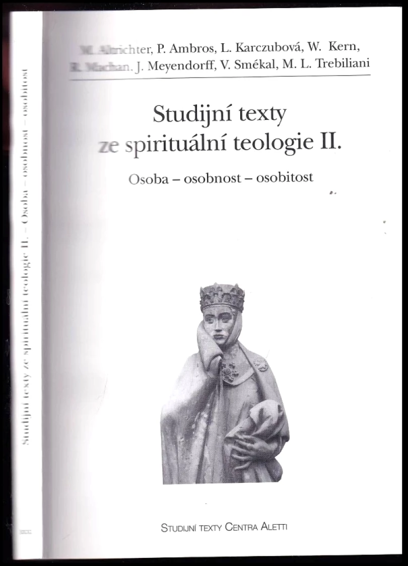 Osoba - osobnost - osobitost (Michal Altrichter, 2004)