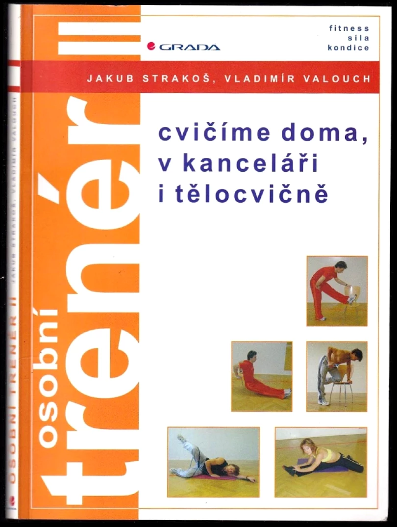 Levně Osobní trenér II (Vladimír Valouch, 2005)
