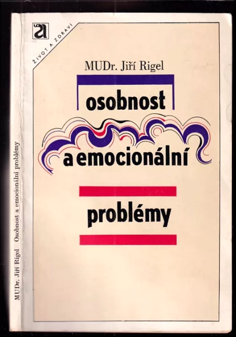 Osobnost a emocionální problémy (Jiří Rigel, 1978)