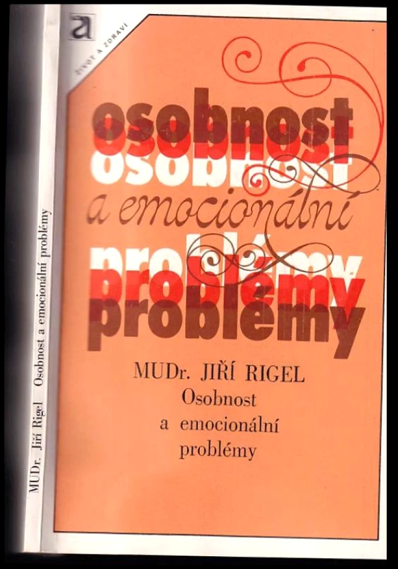Osobnost a emocionální problémy (Jiří Rigel, 1981)