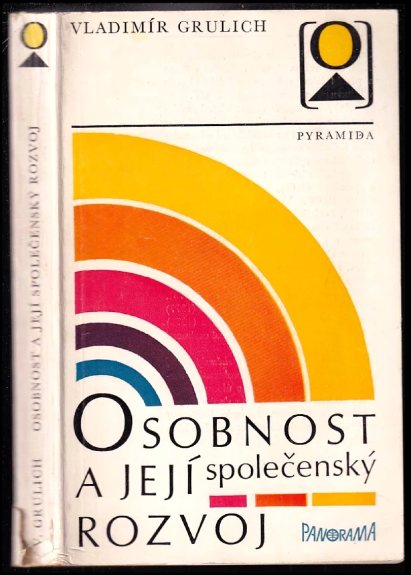 Osobnost a její společenský rozvoj (Vladimír Grulich, 1983)