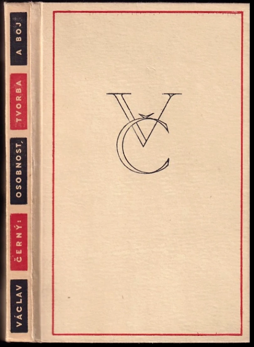 Osobnost, tvorba a boj (Václav Černý, 1947)