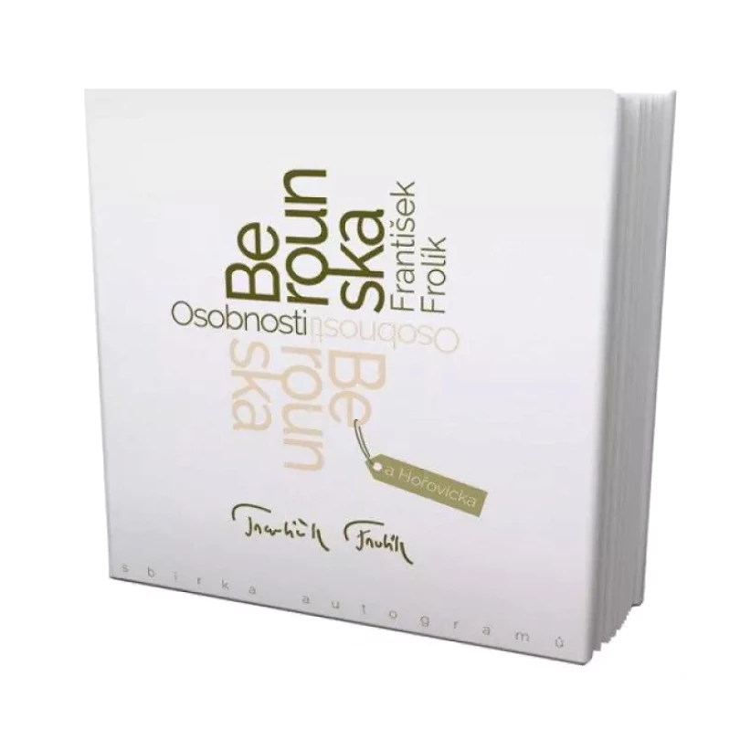 Osobnosti Berounska a Hořovicka (František Frolík, 2014)