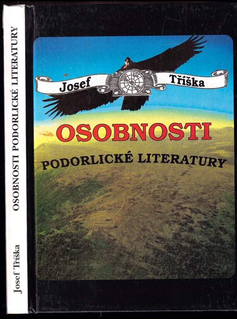 Osobnosti podorlické literatury (Josef Tříška, 1996)