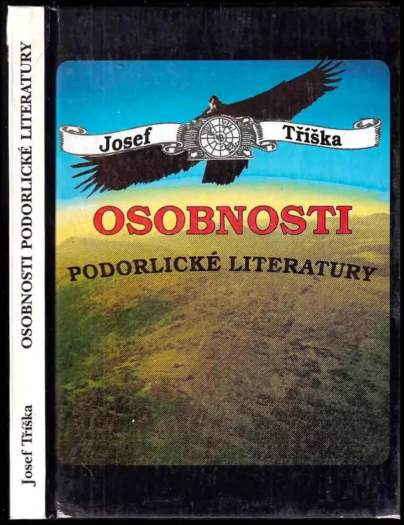 Osobnosti podorlické literatury (Josef Tříška, 1996)