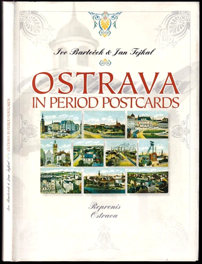 Levně Ostrava in period postcards (Ivo Barteček, 1997)