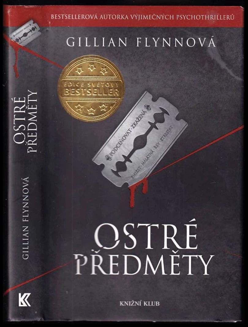 Ostré předměty (Gillian Flynn, 2017)