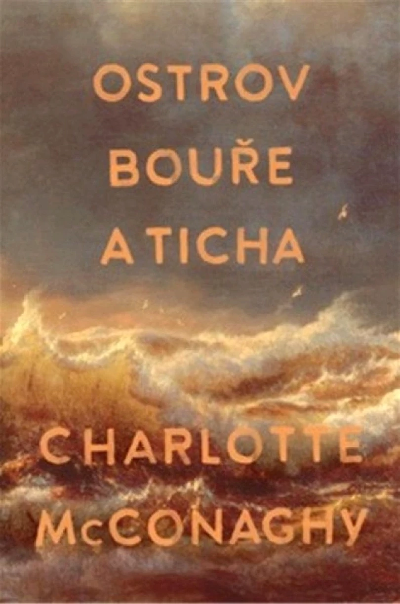 Levně Ostrov bouře a ticha (Charlotte McConaghy, 2025)
