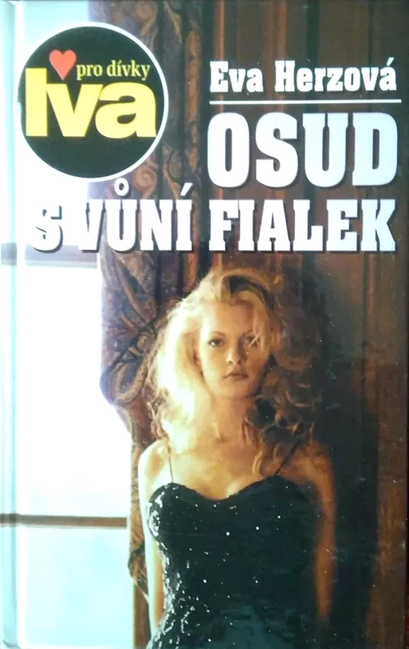 Levně Osud s vůní fialek (Eva Herzová, 1999)