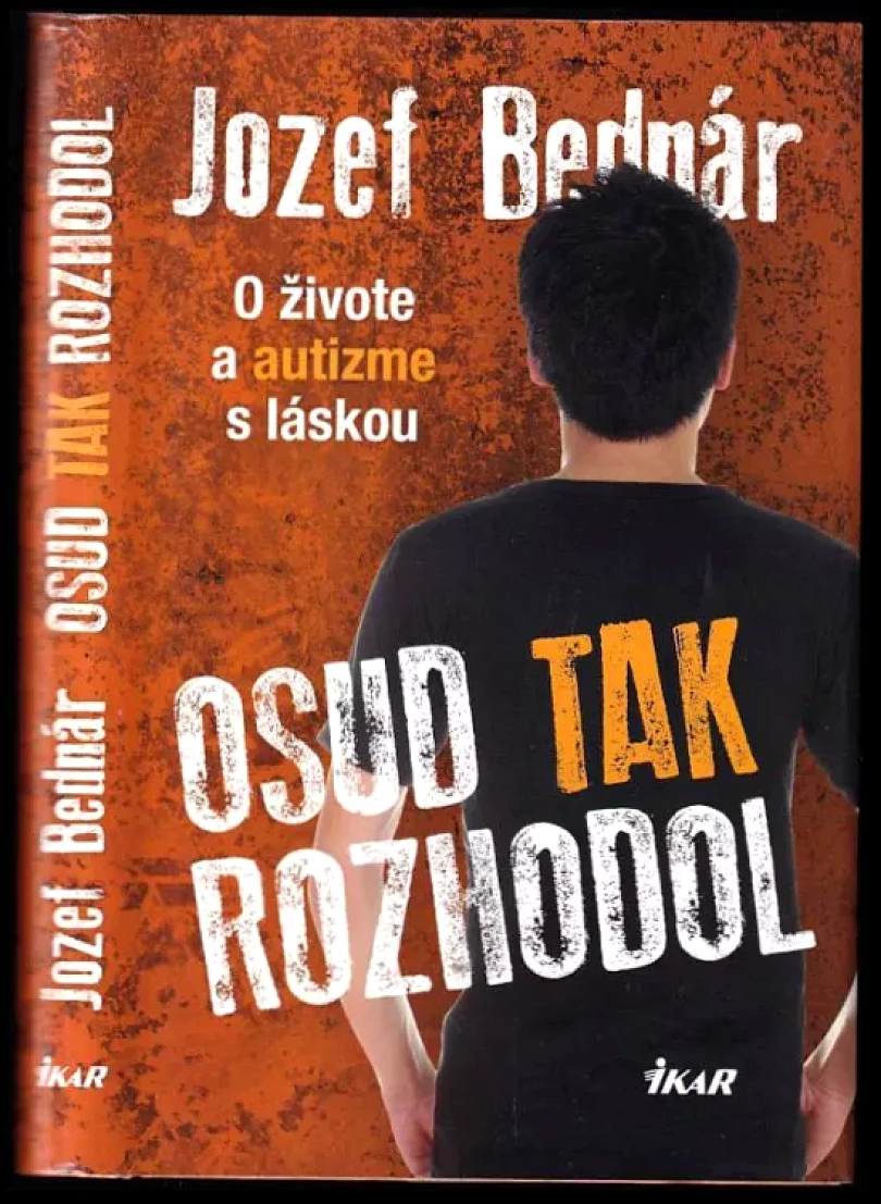 Levně Osud tak rozhodol (Jozef Bednár, 2015)