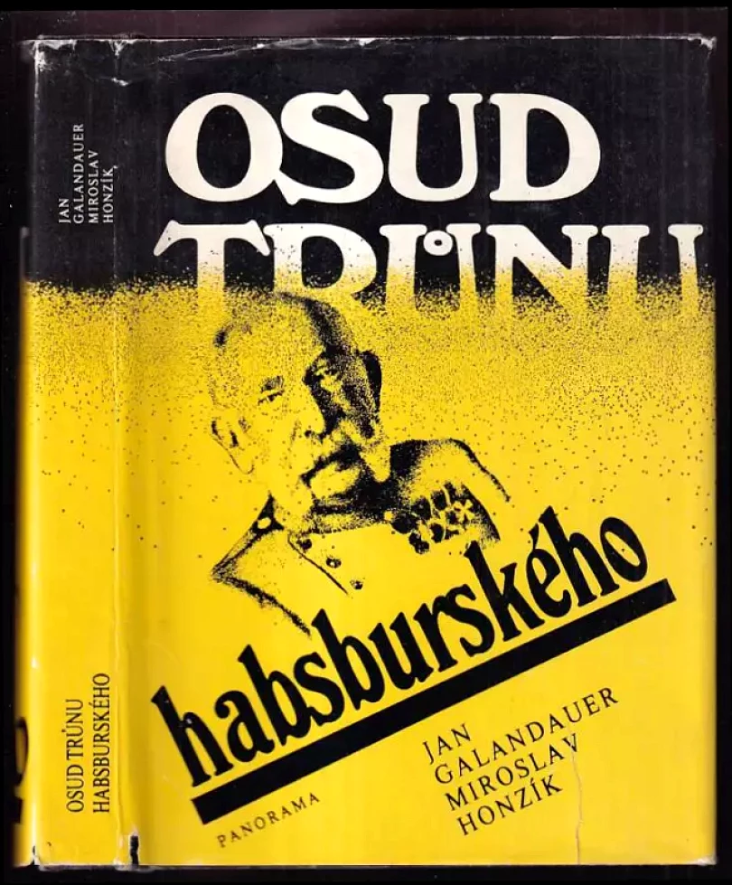 Osud trůnu habsburského (Miroslav Honzík, 1983)