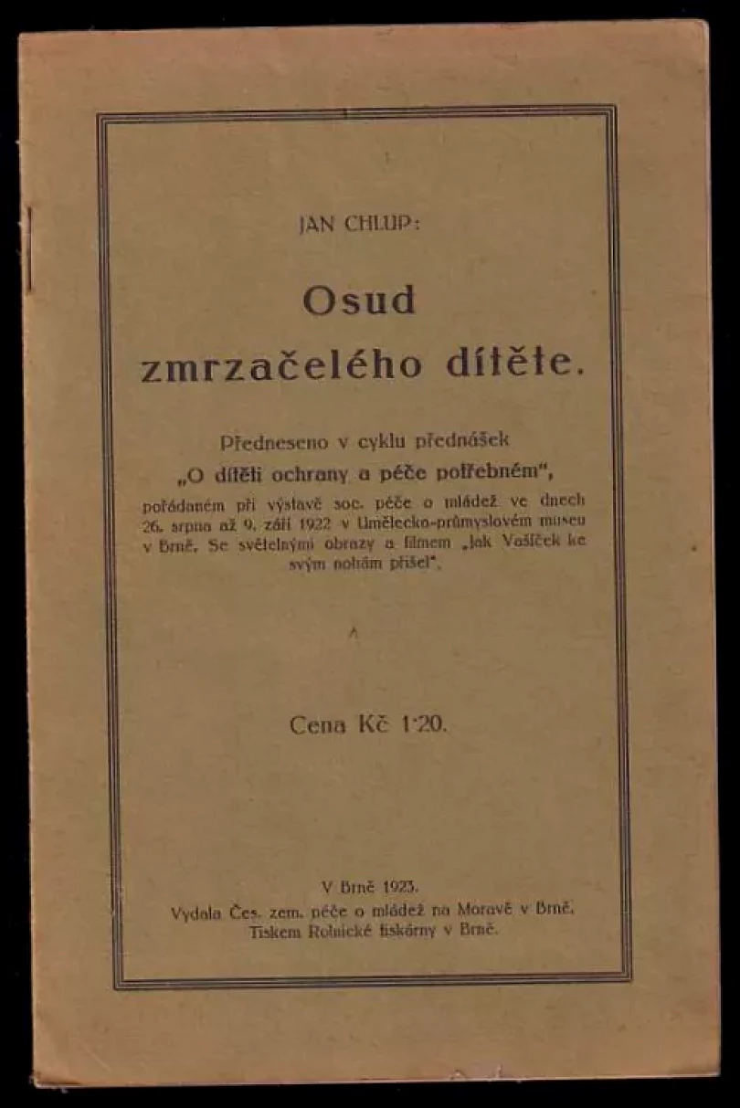 Osud zmrzačelého dítěte (Jan Chlup, 1923)