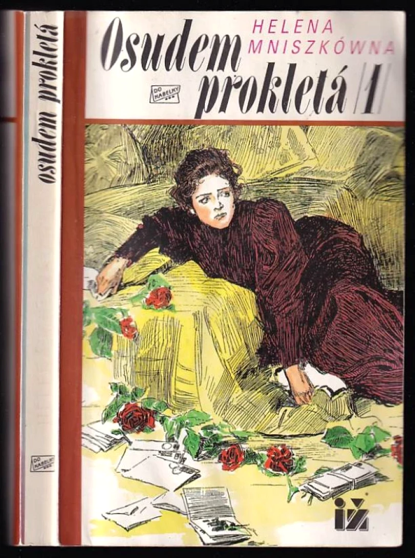 Osudem prokletá (Helena Mniszkówna, 1992)