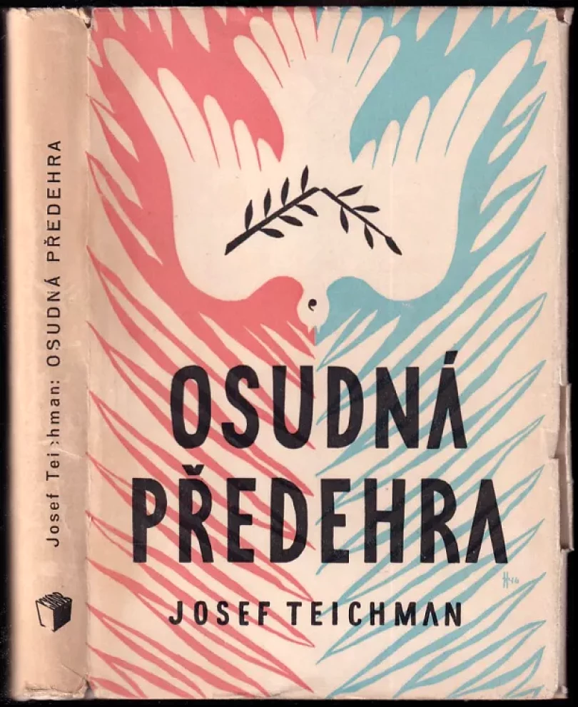 Levně Osudná předehra (Josef Teichman, 1946)