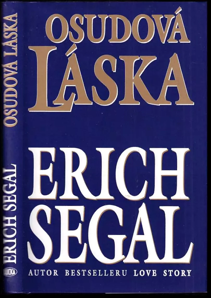 Levně Osudová láska (Erich Segal, 1997)