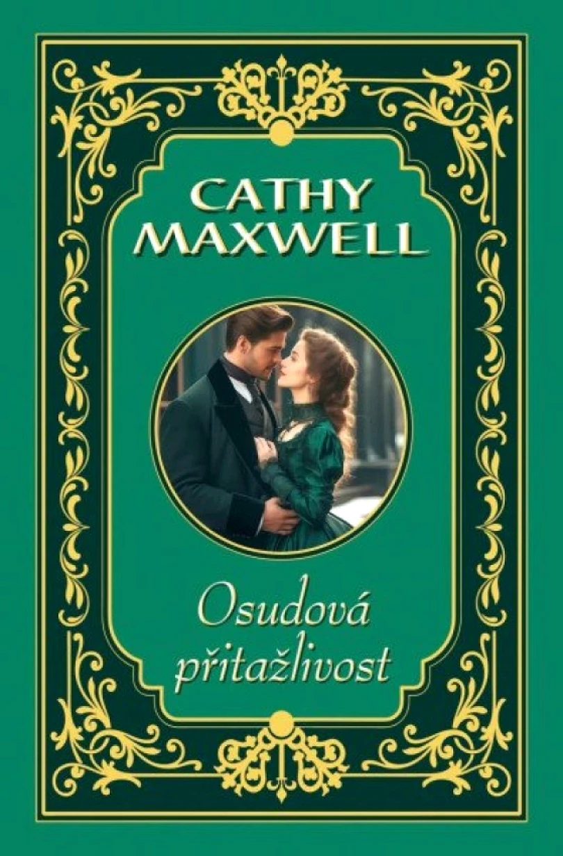 Levně Osudová přitažlivost (Cathy Maxwell, 2025)