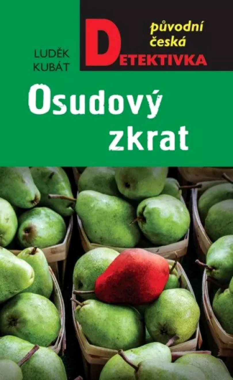 Levně Osudový zkrat (Luděk Kubát, 2021)