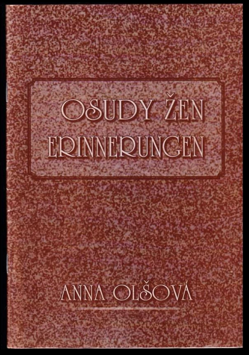 Osudy žen Erinnerungen (Anna Olšová, )