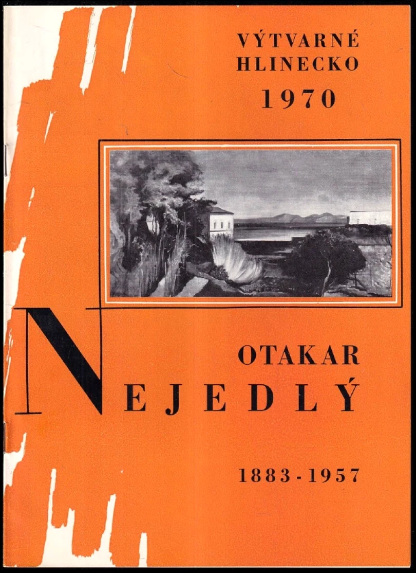 Levně Otakar Nejedlý 1883-1957, Výtvarné Hlinecko 1970 (Ladislav Kesner, 1970)