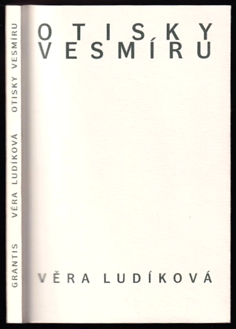 Levně Otisky vesmíru PODPIS VĚRA LUDÍKOVÁ (Věra Ludíková, 2012)