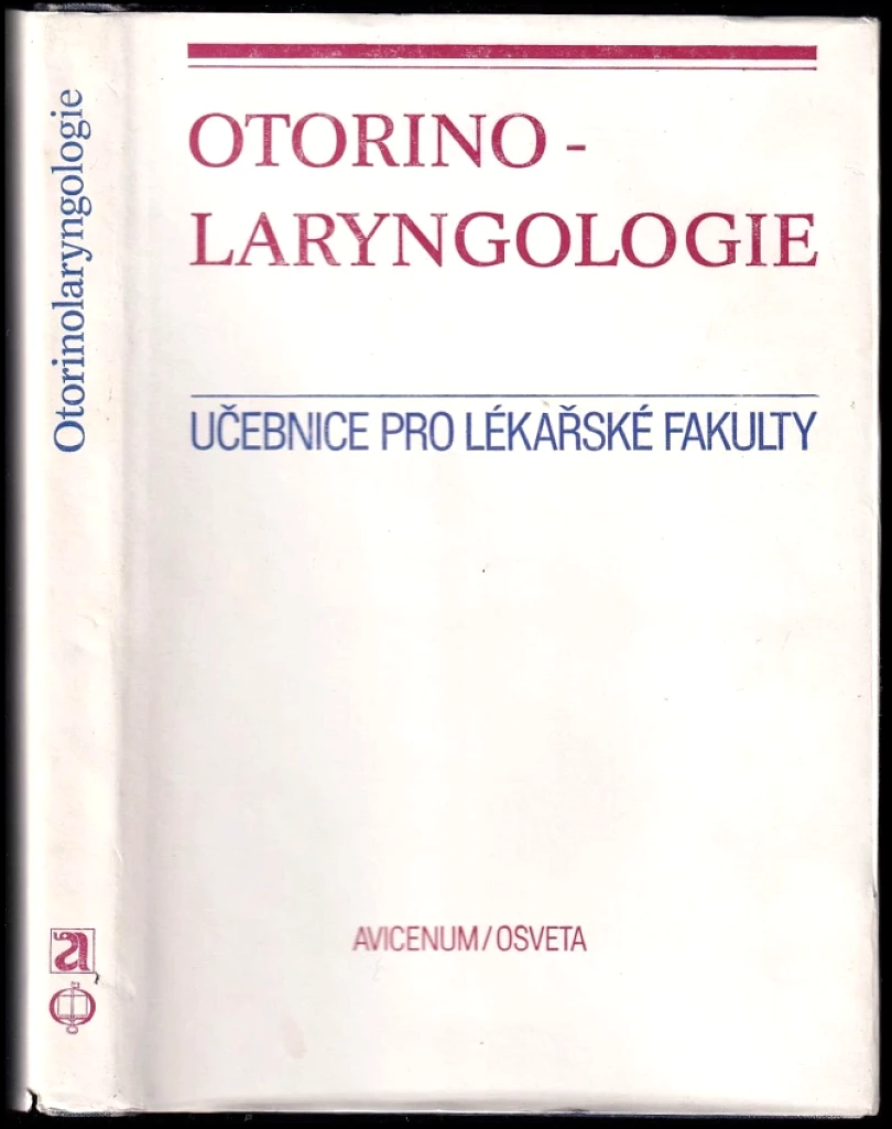 Otorinolaryngologie (Stanislav Tichý, 1983)