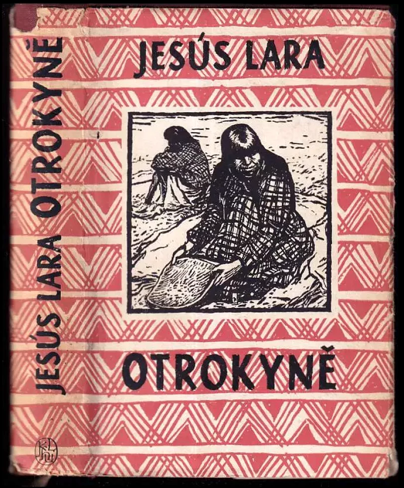 Levně Otrokyně (Jesús Lara, 1956)