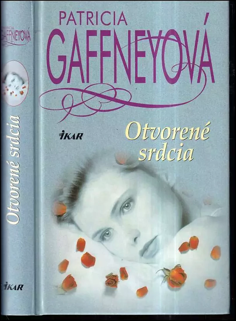 Levně Otvorené srdcia (Patricia Gaffney, 2002)