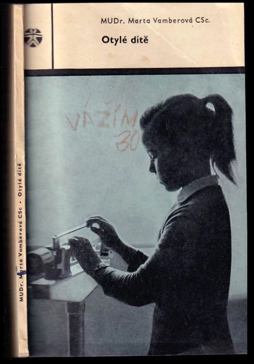 Otylé dítě (Marta Vamberová, 1964)