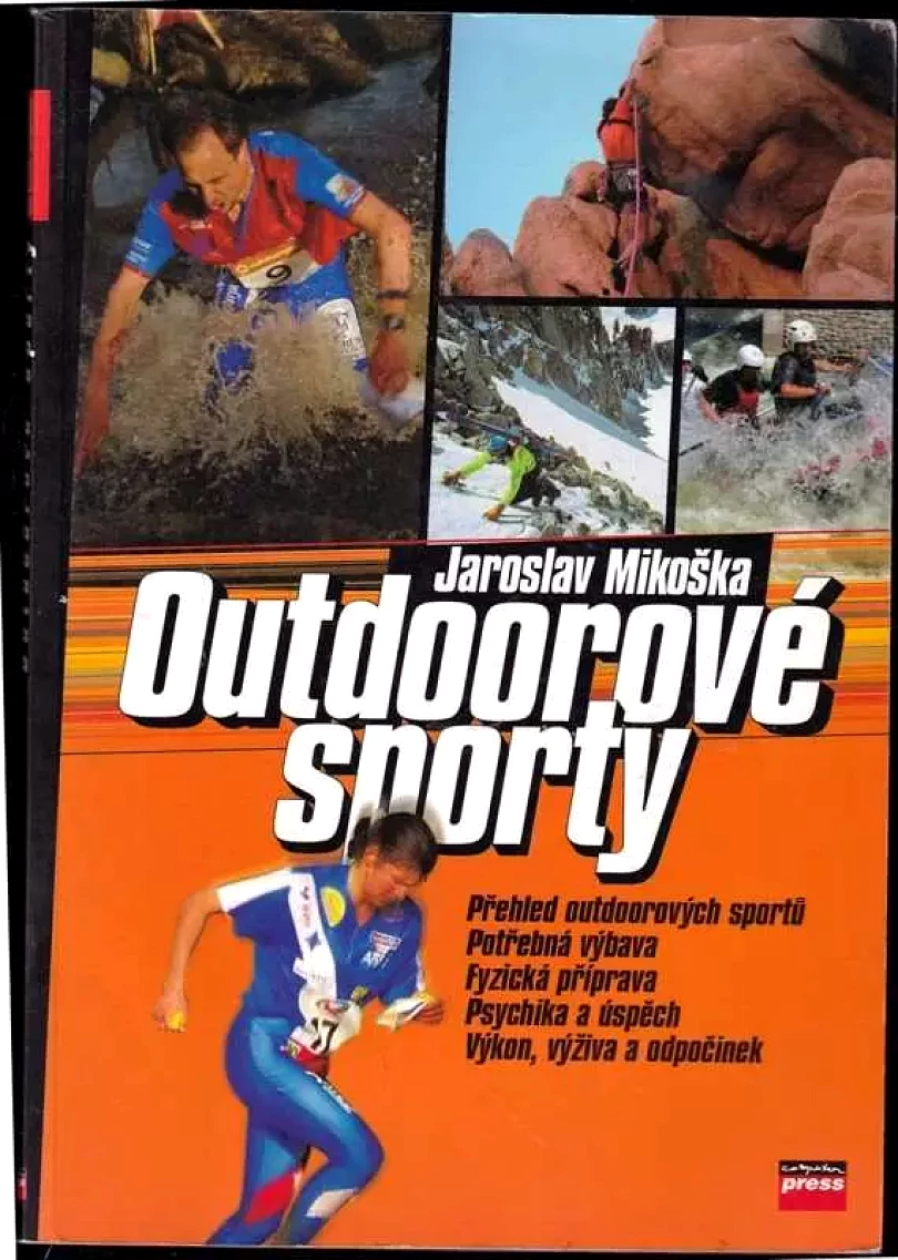 Outdoorové sporty (Jaroslav Mikoška, 2006)