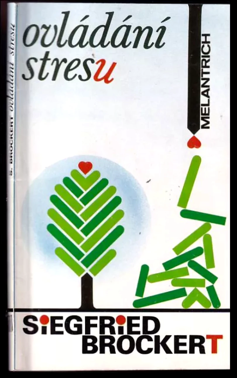 Levně Ovládání stresu (Siegfried Brockert, 1993)