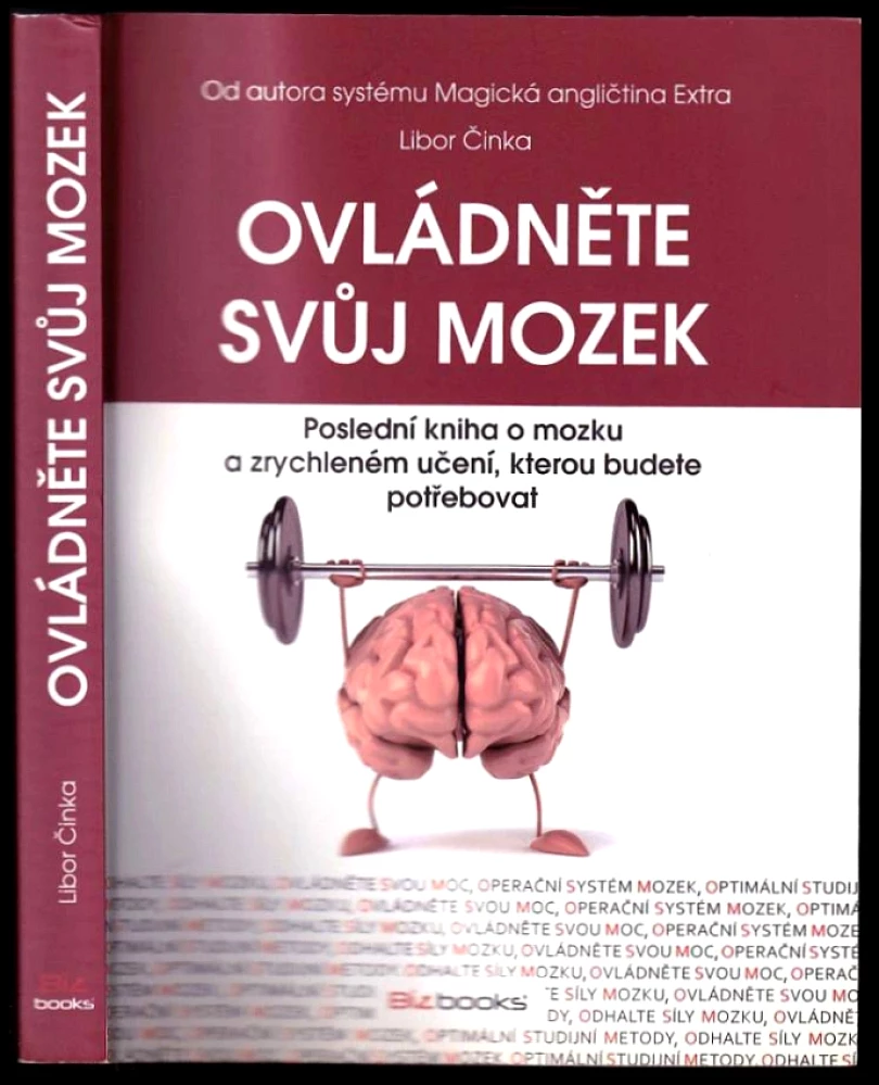 Levně Ovládněte svůj mozek (Libor Činka, 2012)
