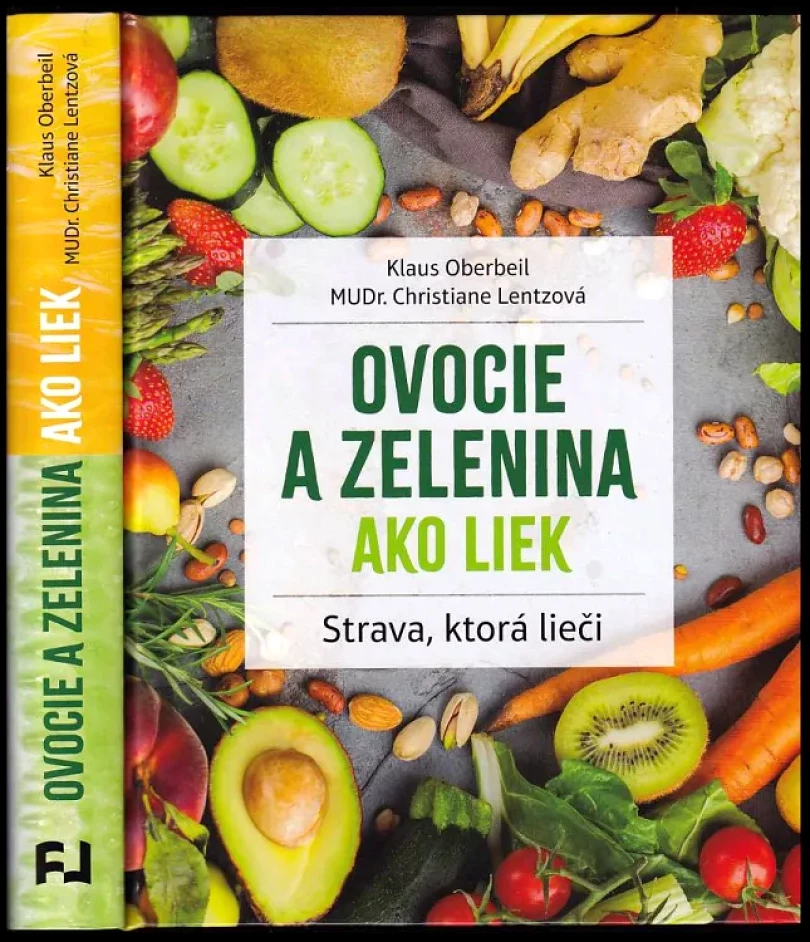 Levně Ovocie a zelenina ako liek (Klaus Oberbeil, 2021)