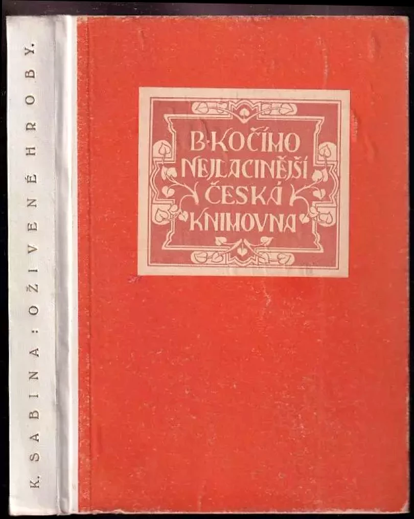 Levně Oživené hroby (Karel Sabina, 1924)