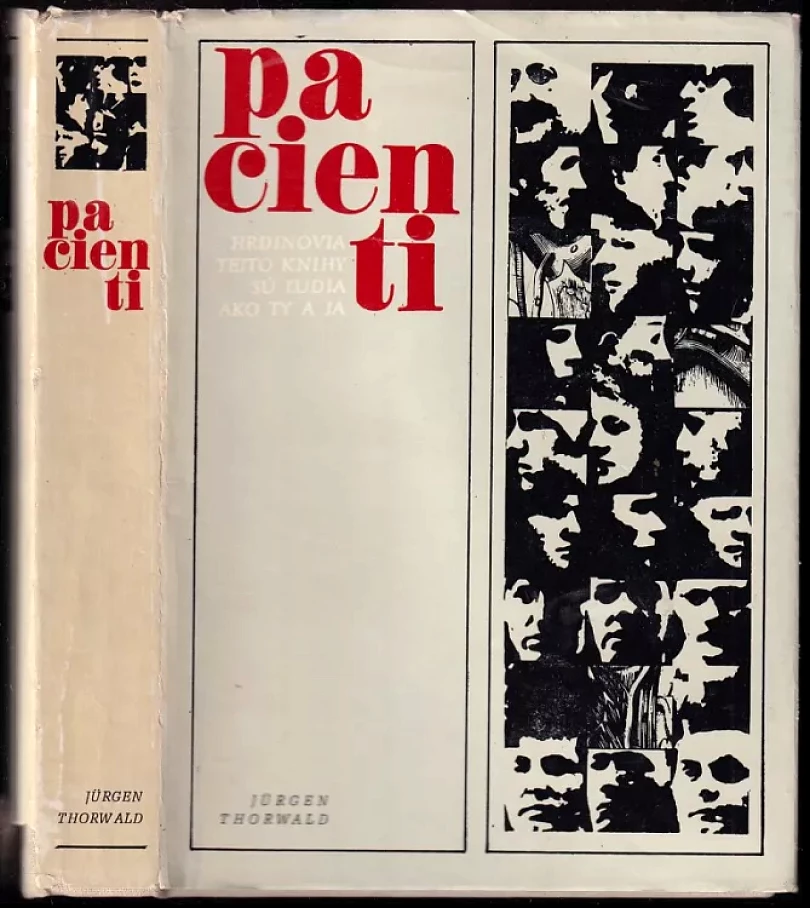 Levně Pacienti (Jürgen Thorwald, 1978)