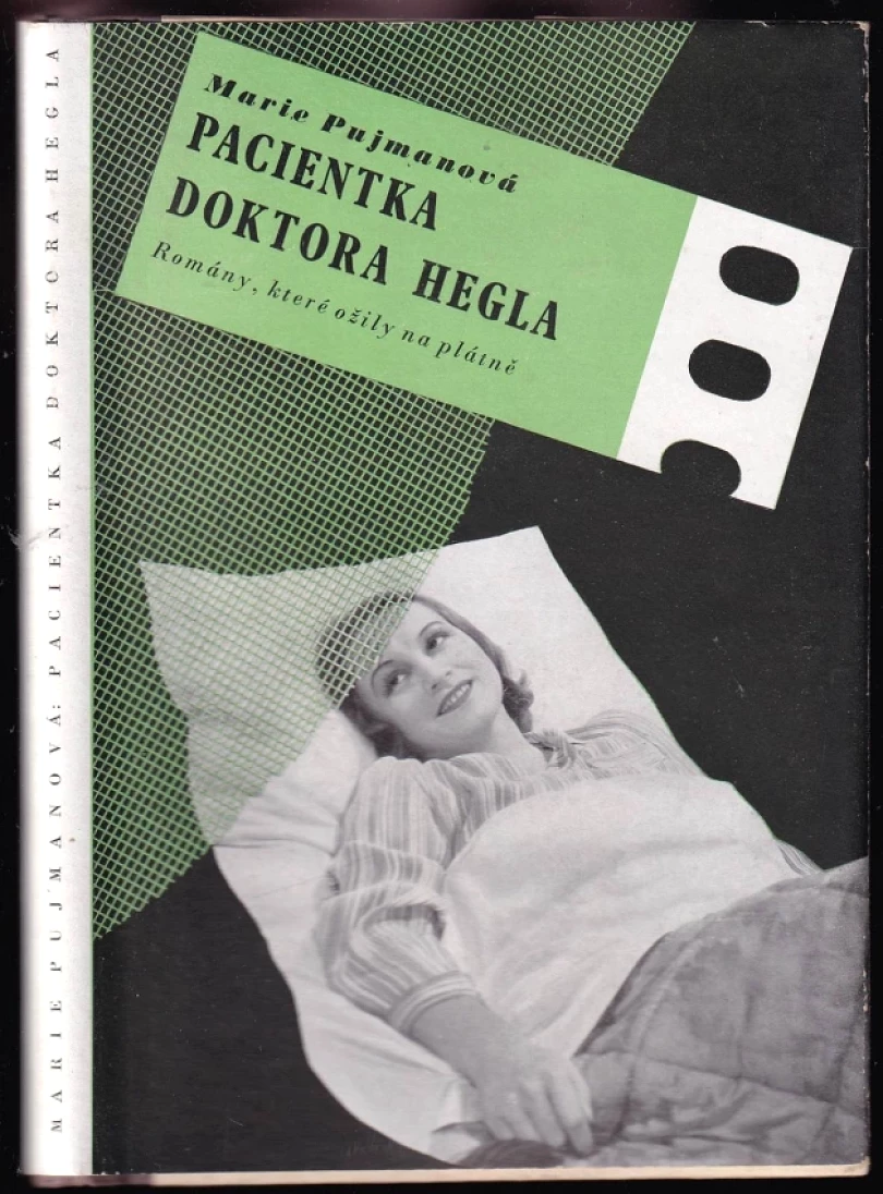 Levně Pacientka doktora Hegla (Marie Pujmanová, 1940)