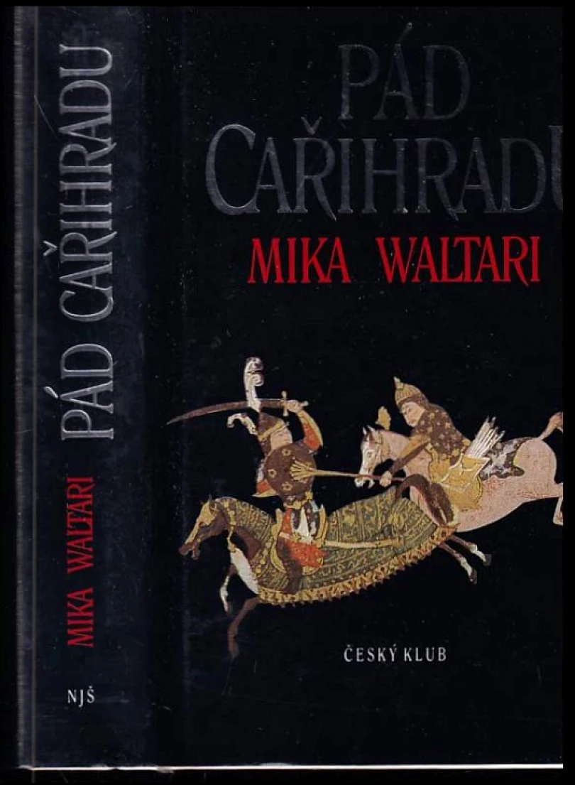 Levně Pád Cařihradu (Mika Waltari, 2003)
