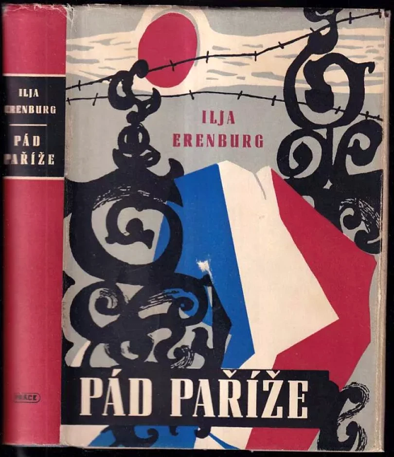 Levně Pád Paříže (Il'ja Grigor'jevič Èrenburg, 1949)