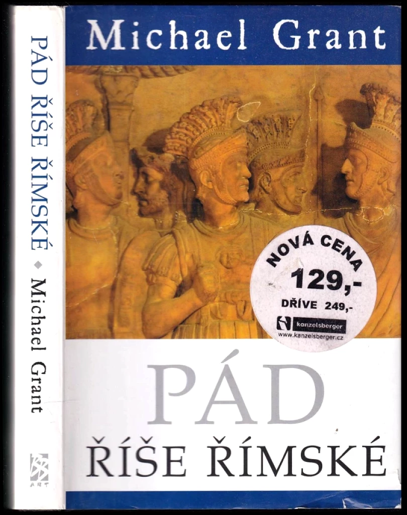 Pád říše římské (Michael Grant, 2010)