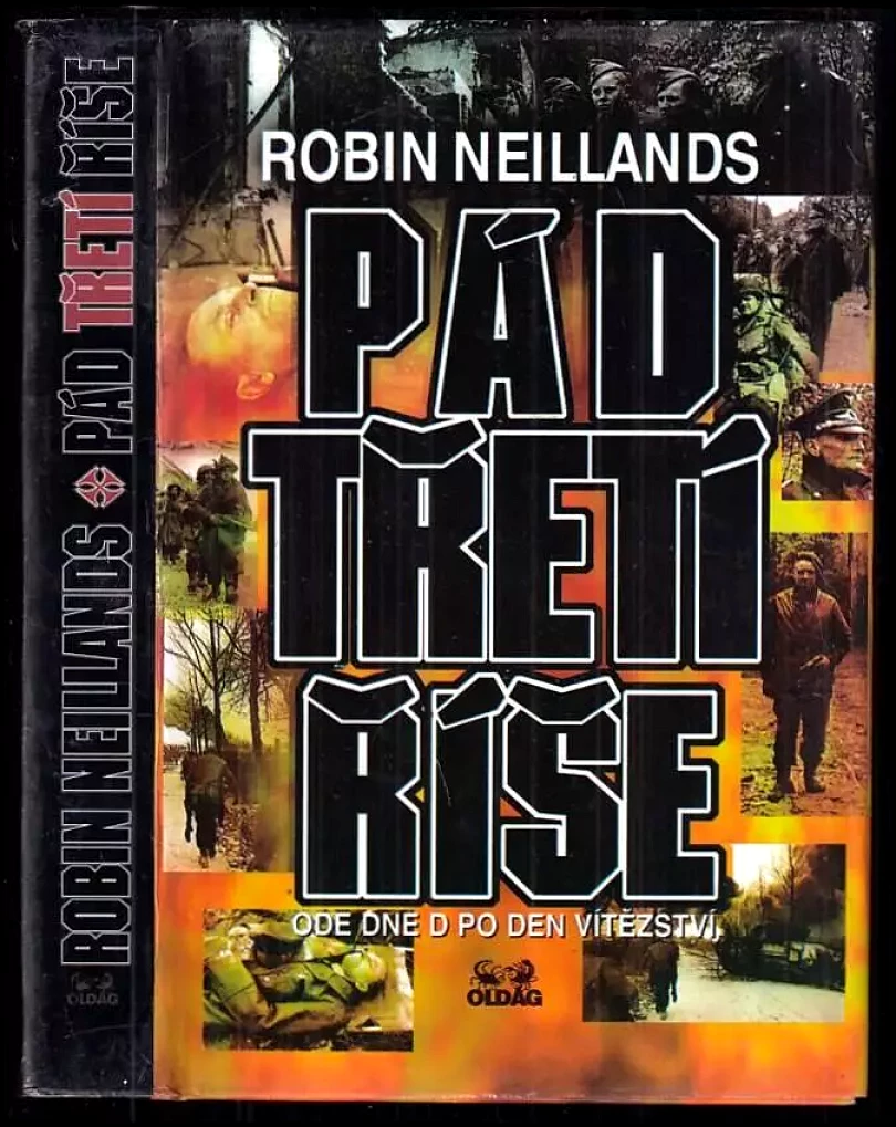 Levně Pád třetí říše (Robin Neillands, 1995)