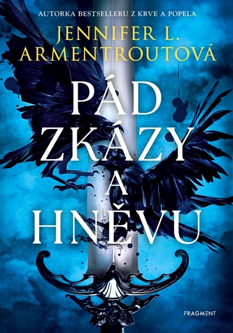 Pád zkázy a hněvu (Jennifer L Armentrout, 2025)