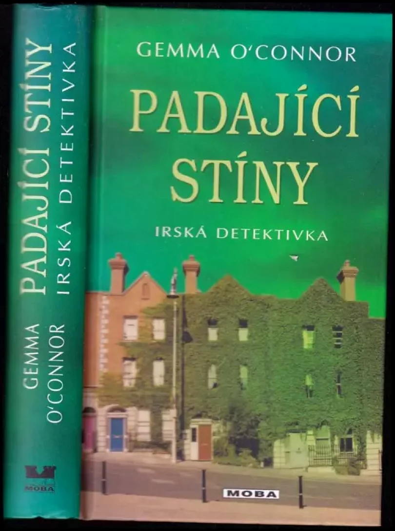 Levně Padající stíny : [irská detektivka] (Gemma O'Connor, 2009)