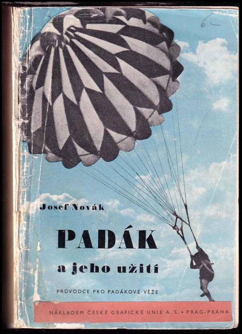Padák a jeho užití (Josef Novák, 1938)