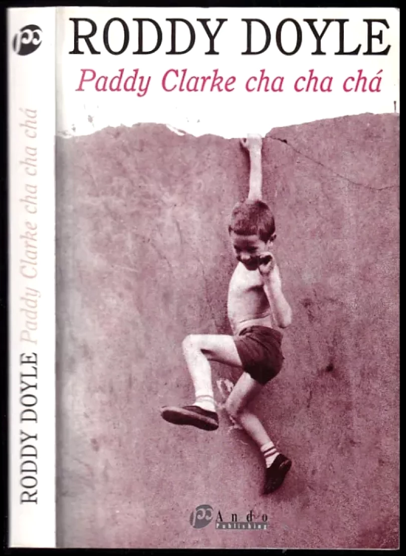 Paddy Clarke cha cha chá (Roddy Doyle, 1998)