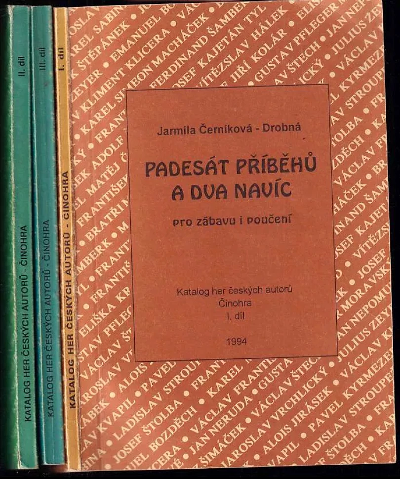 Padesát příběhů a dva navíc pro zábavu i poučení : Díl 1-3 (Jarmila Černíková-Drobná, 1994)