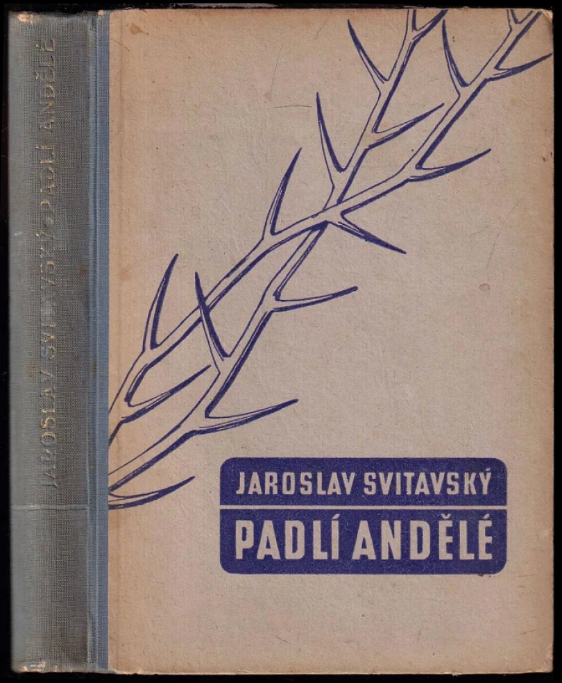 Levně Padlí andělé - PODPIS JAROSLAV SVITAVSKÝ (Jaroslav Svitavský, 1948)