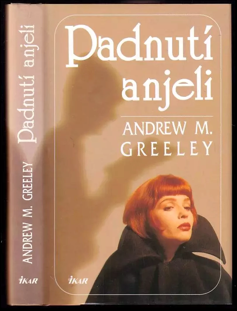 Levně Padnutí anjeli (Andrew M Greeley, 1994)