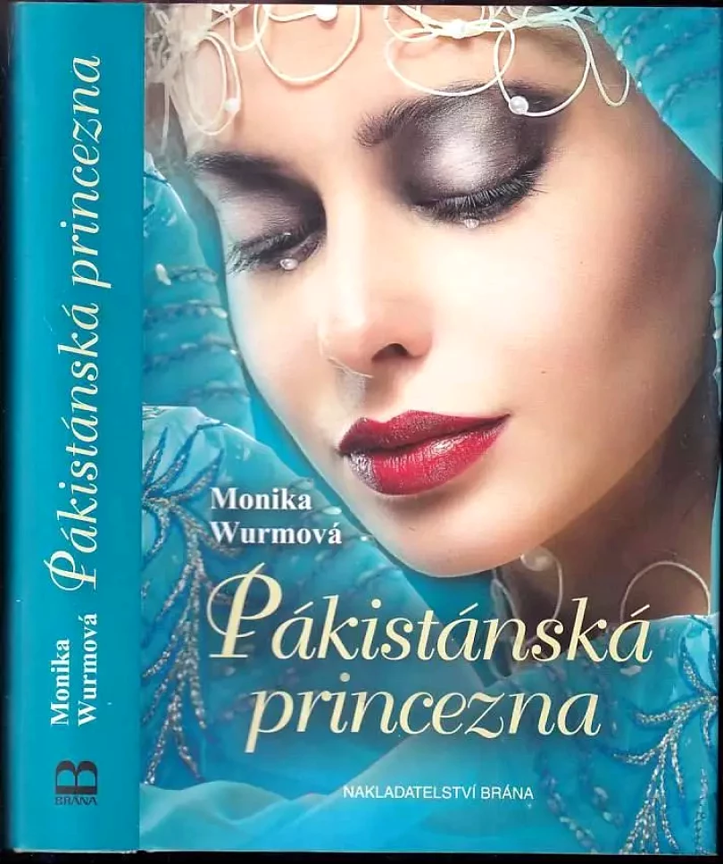 Levně Pákistánská princezna (Monika Wurm, 2016)
