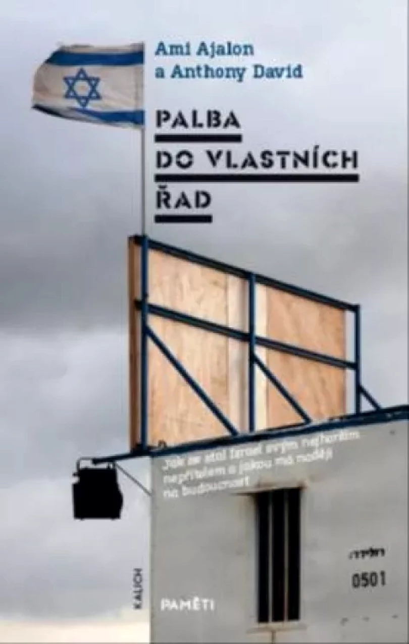 Levně Palba do vlastních řad (Ami Ayalon, 2021)
