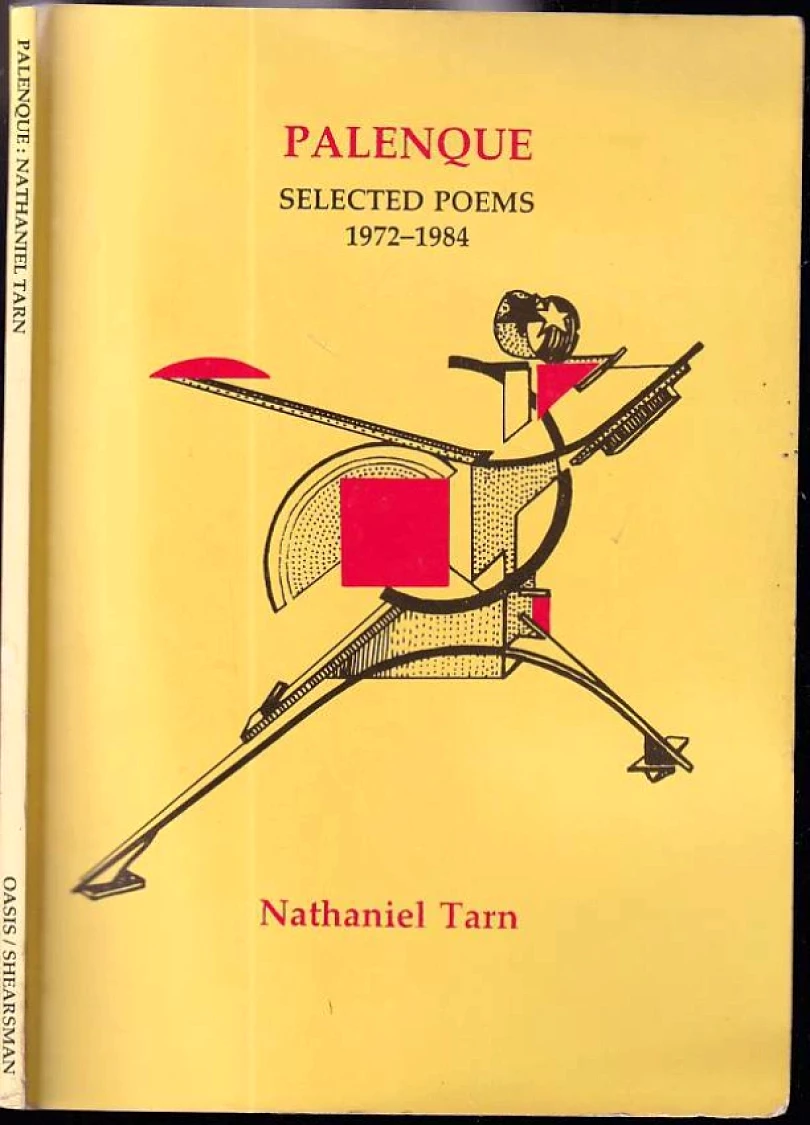 Levně Palenque: Selected Poems, 1972-84 PODPIS NATHANIEL TARN (Nathaniel Tarn, 1986)