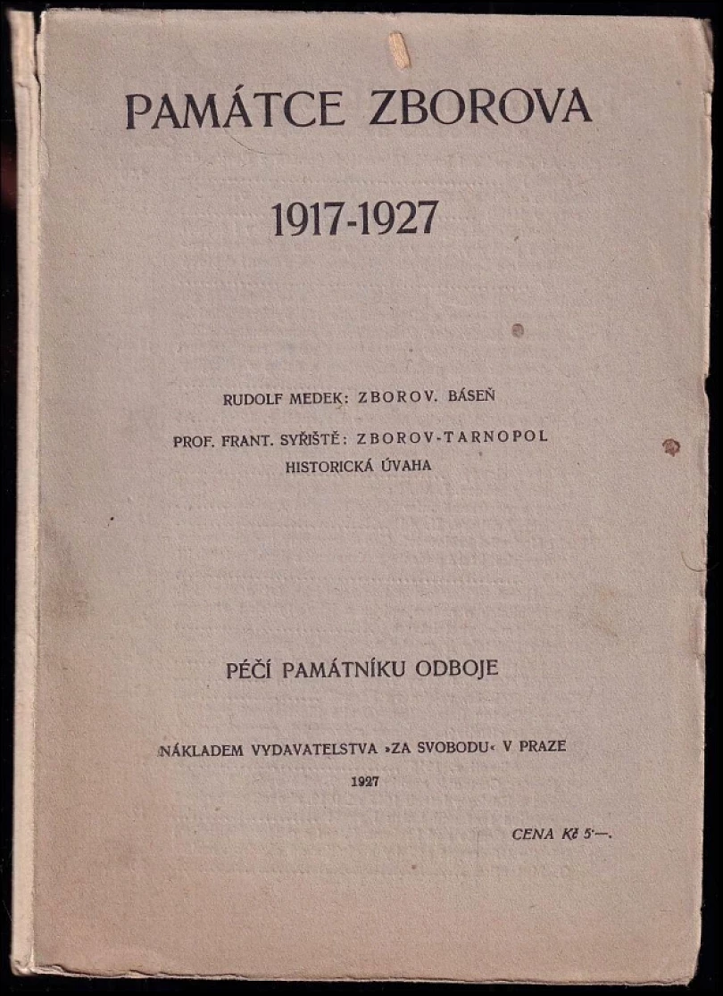 Levně Památce Zborova 1917-1927 (Rudolf Medek, 1927)